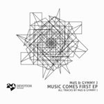 cover: Mds & Gymmy J - Music Comes First EP