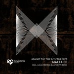 cover: Against The Time & Victor Enzo - Malta EP