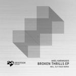 cover: Axel Karakasis - Broken Thrills EP