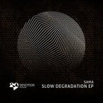 cover: SAMA (old) - Slow Degradation EP