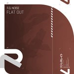 cover: Fg Noise - Flat Out