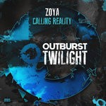 cover: Zoya - Calling Reality