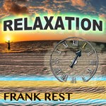 cover: Frank Rest - Relaxation