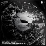 cover: Defraction & Creatures - Insight/Monch