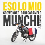 cover: Dari Caramelo|Frikitona|Godwonder|Munchi - Eso Lo Mio