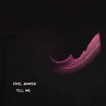 cover: Phil Anker - Tell Me