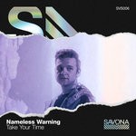 cover: Nameless Warning - Take Your Time