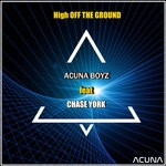 cover: Acuna Boyz|Chase York - High Off The Ground