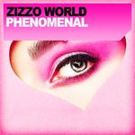 cover: Zizzo World - Phenomenal