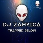 cover: Dj Zafrica - Trapped Below