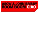 cover: Asow|John Brisby - Boom Boom Ciao