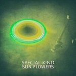 cover: Sun Flowers - Special Kind EP