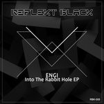 cover: Engi - Into The Rabbit Hole EP