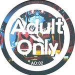 cover: Chris Carrier|Guillaume La Tortue|Julian Del - Adult Only Records 02