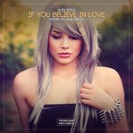 cover: Alex Rous - If You Believe In Love (Stefre Roland Remix)