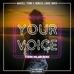 cover: Marcell Stone|Rebecca Louise Burch - Your Voice (Stefre Roland Remix)