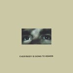 cover: Citizen - Everybody Is Going To Heaven