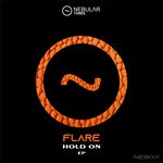 cover: Flare - Hold On EP