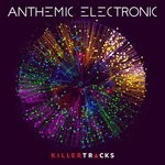 cover: Various - Anthemic Electronic