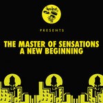 cover: The Master Of Sensations - A New Beginning