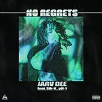 cover: Jarv Dee|Ph-1|Sik-k - No Regrets (Explicit)