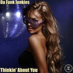 cover: Da Funk Junkies - Thinkin' About You