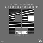 cover: M.e.t.a.n.o.i.a|Victoria Ray - Way Out From The Darkness