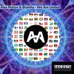 cover: Alex Petrov|Bramha - We Are United