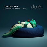 cover: Colossi Rah - Mumbo Jumbo/This