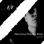 cover: Mark Wil - Marvelous Dubstep Beatz