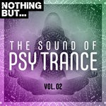 cover: Various - Nothing But... The Sound Of Psy Trance Vol 02