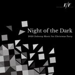 cover: Various - Night Of The Dark - 2020 Dubstep Music For Christmas Party