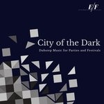 cover: Various - City Of The Dark - Dubstep Music For Parties And Festivals