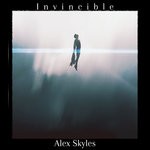 cover: Alex Skyles - Invincible