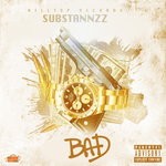 cover: Substannzz - Bad