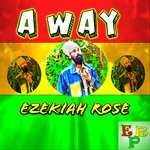 cover: Ezekiah Rose - A Way