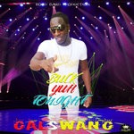 cover: Galswang - Buck Yuh Tonight