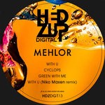 cover: Mehlor - With U EP & Niko Maxen Remix