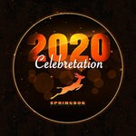 cover: Springbok Records Artists|Various - 2020 Springbok Records Celebration