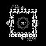 cover: Jackie Mayden - Mirror Ghost