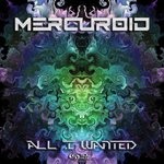 cover: Mercuroid - All I Wanted