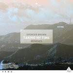 cover: Spencer Brown - Taking My Time