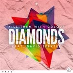 cover: Colour|David Spekter|Kill Them - Diamonds