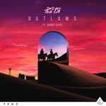 cover: Bobby Saint|Pls&ty - Outlaws