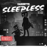 cover: Cazzette|The High - Sleepless