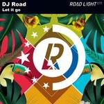 cover: Dj Road - Let It Go