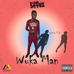 cover: Effex - Wuka Man