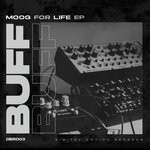 cover: Buff - Moog For Life EP