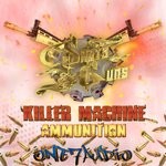 cover: Shots & Guns - Killer Machine/Ammunition