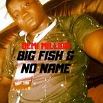 cover: Demi Million - Big Fish And No Name (Explicit)